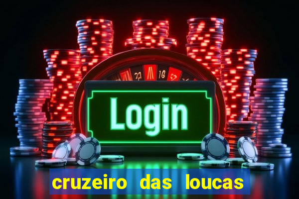 cruzeiro das loucas dublado torrent